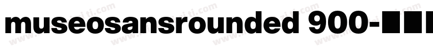 museosansrounded 900字体转换